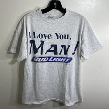 Vtg 1995/96 I Love You Man Budweiser T Shirt But You're Not Getting My Bud Light