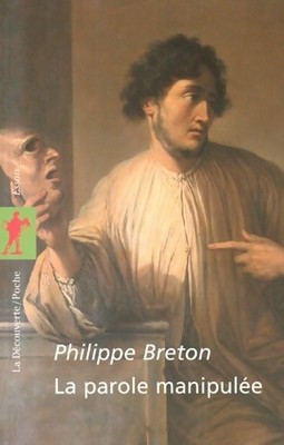 Das manipulierte Wort - Philippe Breton - V2125862
