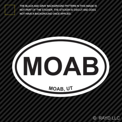 Oval MOAB Utah Sticker Die Cut Vinyl moab euro oval ut