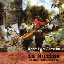 LA MUTINE: PIEZAS PARA TIORBA Rodrigo Jarabo Pieces for Theorbo Made in Spain CD