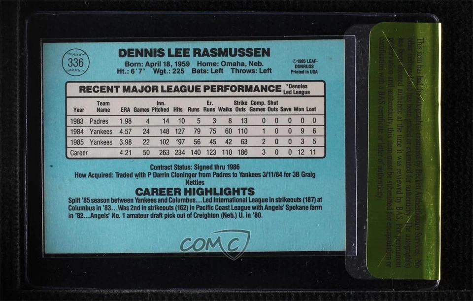 BAS 1986 Donruss Dennis Rasmussen #336 Beckett Auth Sticker Auto - Image 2 of 2