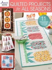 Annie's Quilting Quilted Projects for all Seasons (Paperback)