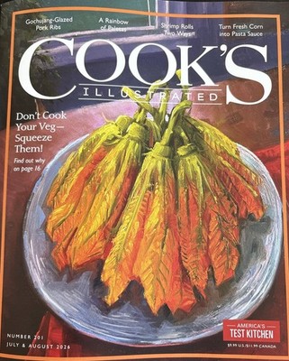 Cook's Illustrated Magazine July August 2026 Issue 201 ~ America s Test Kitchen