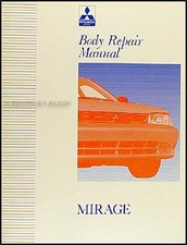 Mitsubishi Mirage Body Repair Manual 1993 1994 1995 1996 Collision Shop Service