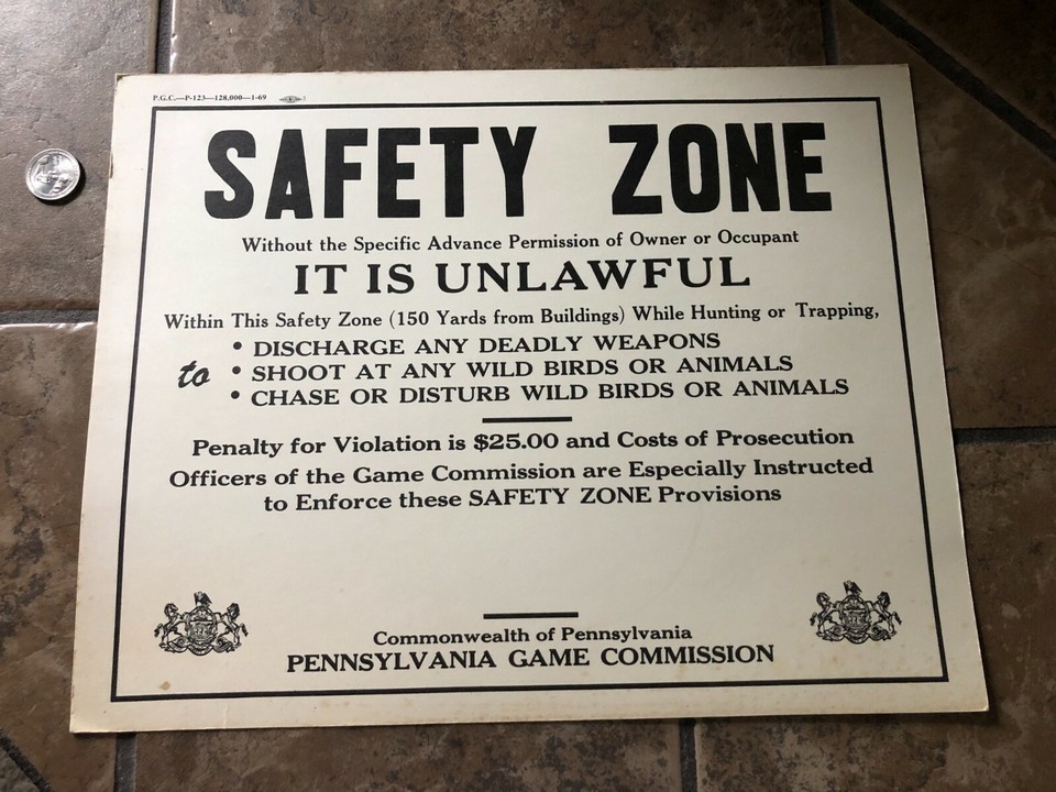 Pennsylvania Game Commission Sign Hunting Trapping Safety Zone 1969