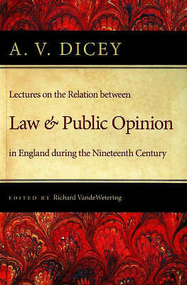 Lectures on the Relation Between Law & Public Opinion: in England During the ...