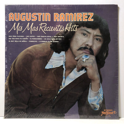NEW AUGUSTIN RAMIREZ Mis Mas Recientes Hits LP 1979 STILL SEALED TEJANO RANCHERA