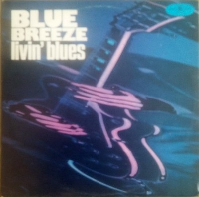 Livin' Blues - Blue Breeze * Muza LP