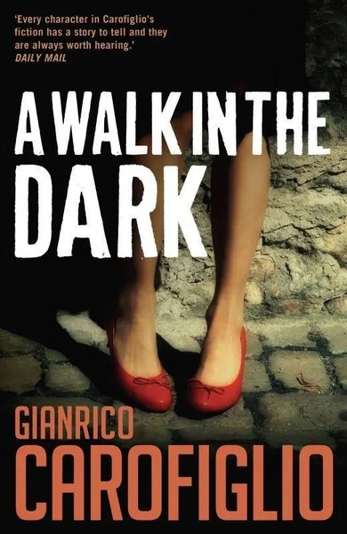 A Walk In The Dark | Gianrico Carofiglio | Englisch | Taschenbuch | 2011-image