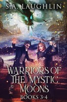 Warriors Of The Mystic Moons - Books 3-4 S. A. Laughlin Taschenbuch Englisch