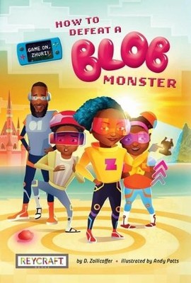 D Zollicoffer How to Defeat a Blob Monster (Game (Gebundene Ausgabe) (US IMPORT)