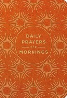 Daily Prayers For Mornings | Dayspring | Englisch | Buch | 2023
