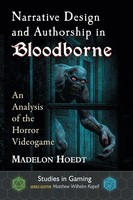 Narrative Design And Authorship In Bloodborne Madelon Hoedt Taschenbuch Englisch