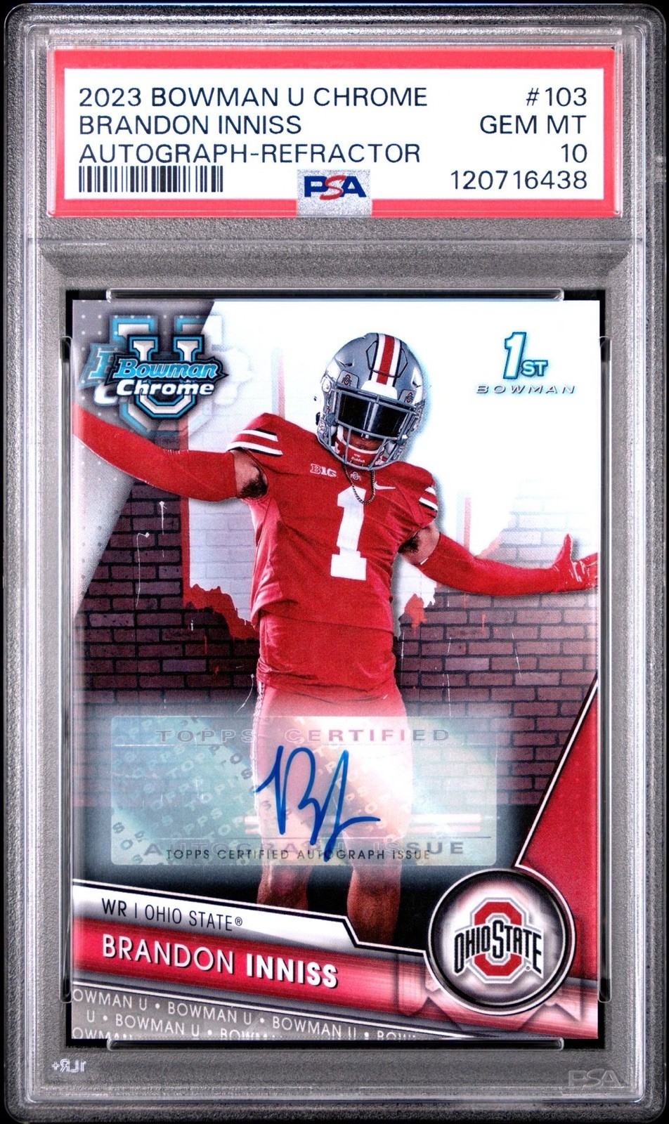 2023 Bowman U Chrome Brandon Inniss #103 Auto Refractor /499 PSA 10 Ohio State