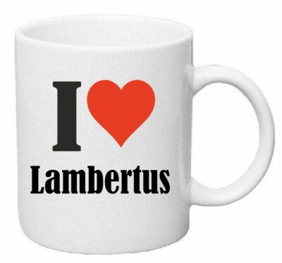 Kaffeetasse I Love Lambertus Keramik Höhe 9,5cm in Weiß