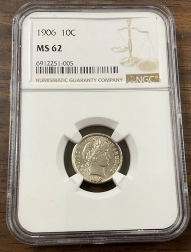 1906 Barber Dime NGC MS-62.