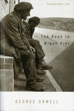 The Road To Wigan Pier 