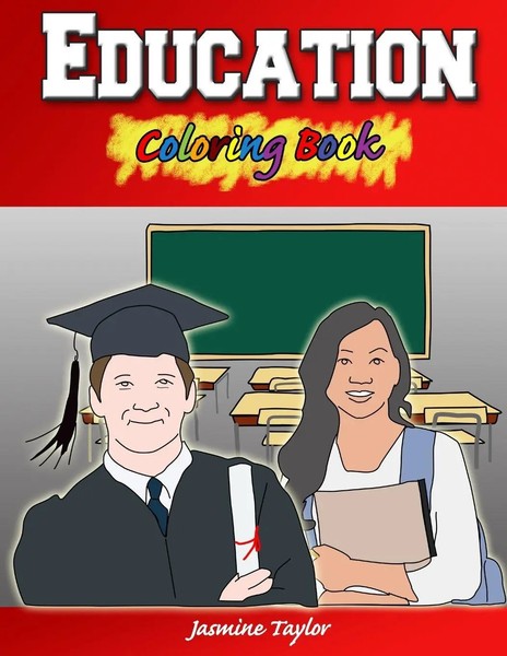 Education Coloring Book Jasmine Taylor Taschenbuch Kartoniert / Broschiert 2019-image