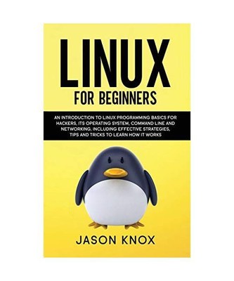 Linux for Beginners, Jason Knox