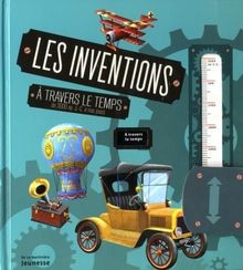 Les inventions à travers le temps : de 3000 avant J.-C. ... | Buch | Zustand gut