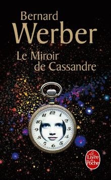 Le Miroir de Cassandre von Werber, Bernard | Buch | Zustand gut