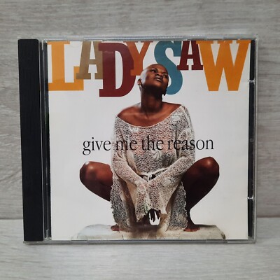 Lady Saw - Give me the Reason - CD - 1996 Diamond Rush, VP Records - VGC 
