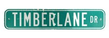 Real Street Sign Timberlane Dr Reflective Green Aluminum Traffic Road 30 x 6"