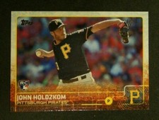 2015 Topps, Pittsburgh Pirates - JOHN HOLDZKOM (RC) 