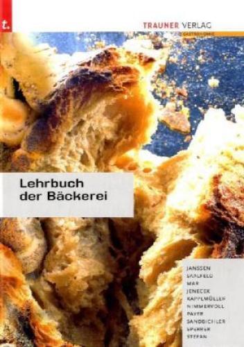 Lehrbuch Der Bäckerei, Ausgabe Für Deutschland 1954