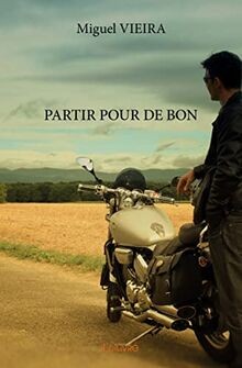 PARTIR POUR DE BON von VIEIRA, Miguel | Buch | Zustand gut
