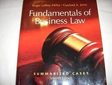 Fundamentals of Business Law : Summarized Cases Hardcover