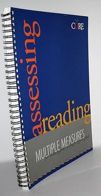 Assessing Reading: Multiple Measures for Kindergarten Through Eighth Grade [Core