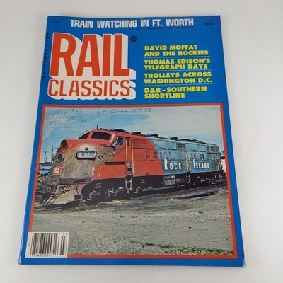 Rail Classics Magazin März 1980 Zugbeobachtung in Ft. Worth, DC Trolleys