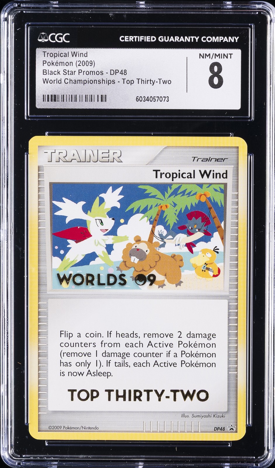 2009 POKEMON BLACK STAR PROMOS, WORLD CHAMPIONSHIPS - TOP 32 TROPICAL WIND CGC 8