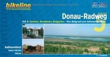Bikeline Donau-Radweg 5: Serbien, Rumänien, Bulgari... | Buch | Zustand sehr gut