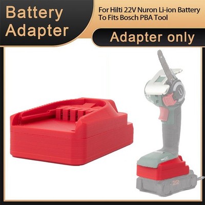 Adapter For Bosch PBA 18V Power Tool Used For Hilti 22V Nuron Lithium Battery