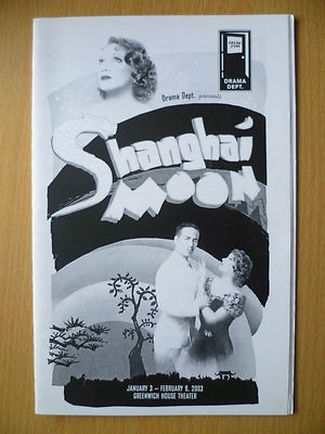 Shanghai Moon - Becky Ann Baker Charles Busch Sekiya Billman Daniel Gerroll