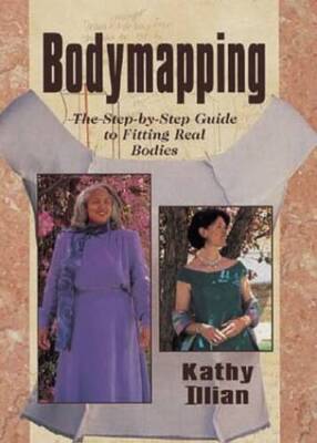 Bodymapping: The Step-By-Step Guide to Fitting Real Bodies - Paperback - GOOD