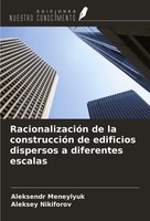 RacionalizacióN De La ConstruccióN De Edificios Dispersos A Diferentes Escalas