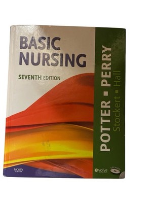 Basic Nursing Seventh  Edition Hardcover Book