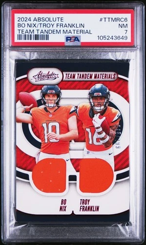 2024 PANINI ABSOLUTE TEAM TANDEM MATERIALS BO NIX/TROY FRANKLIN 145/199 PSA 7