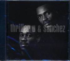 CD Thriller U, Sanchez - Thriller U & Sanchez
