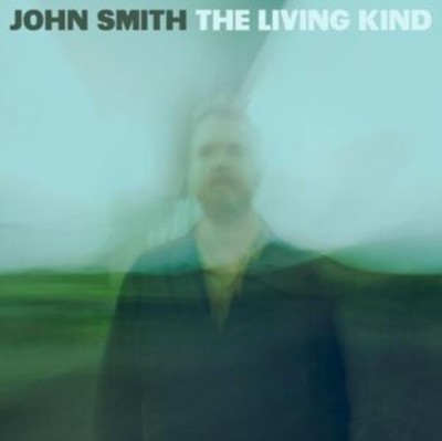 JOHN SMITH - LIVING KIND THE - New Vinyl Record - T8200z