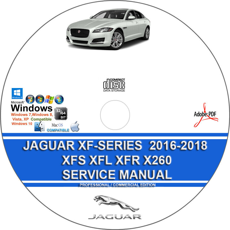 Jaguar XF-Series XFS XFL XFR X260 2016 2017 2018 Service Repair Manual...