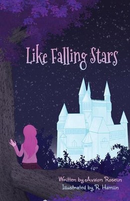 Like Falling Stars: Fifth Anniversary Edition by Avalon Roselin (English) Paperb