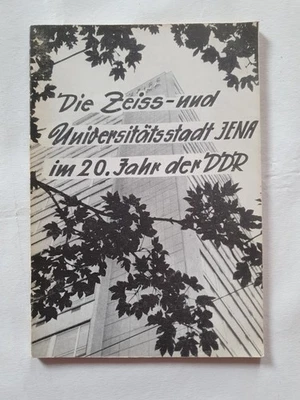 Die Zeiss- und Universitätsstadt Jena im 30. Jahr der DDR 1949 - 1969 - Bild 1 von 4
