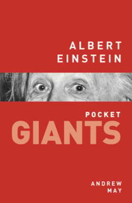 Albert Einstein: pocket GIANTS by Dr. May, Andrew: Used