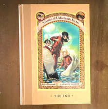 The End A Series of Unfortunate Events 13 by Lemony Snicket 2006, HC 