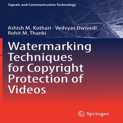 Watermarking Techniques for Copyright Protection of Videos Ashish