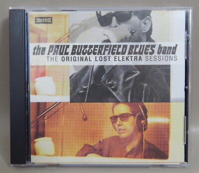 The Paul Buzzerfield Blues Band - CD - The Original Lost Elektra Sessions VGC